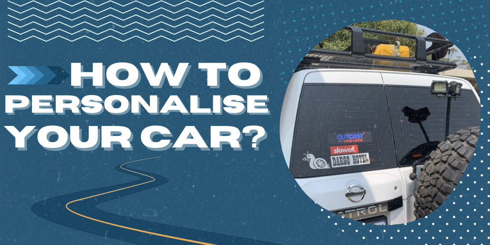 How to Personalise Your Car with Stickers?