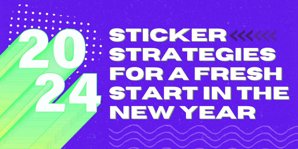Sticker Strategies for a Fresh Start in the New Year