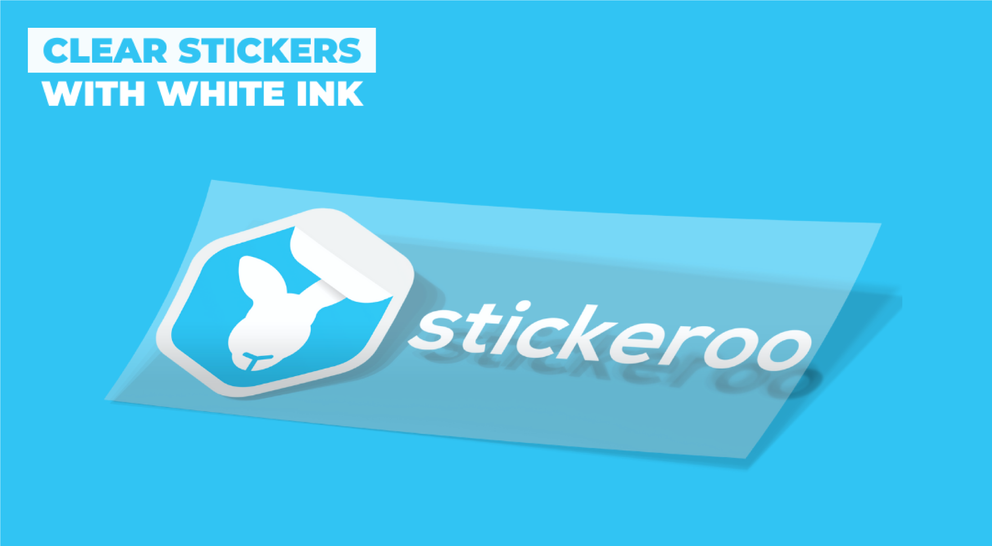 Clear Sticker printing with white ink underprint